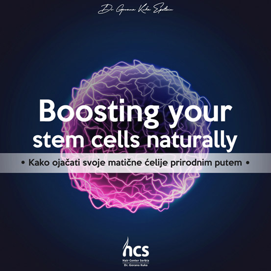 kako-prirodno-ojacati-svoje-maticne-celije